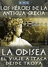Los Héroes de la Antigua Grecia: La Odisea